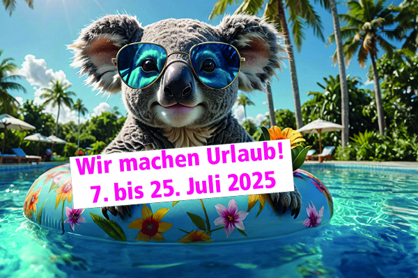 Texthinweis: Wir machen Urlaub! Motiv: Ein Plüschkoalabär mit blauer Sonnenbrille sitzt in einem Schwimmring im Pool vor tropischer Kulisse.
